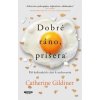 Dobré ráno, príšera - Catherine Gildiner