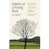 Letters to a Young Poet (Rainer Maria Rilke,Joanna Macy,Anita Barrows)(Pevná)