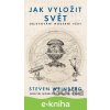 E-kniha Jak vyložit svět - Steven Weinberg