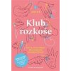 Klub rozkoše - Jüne Pla