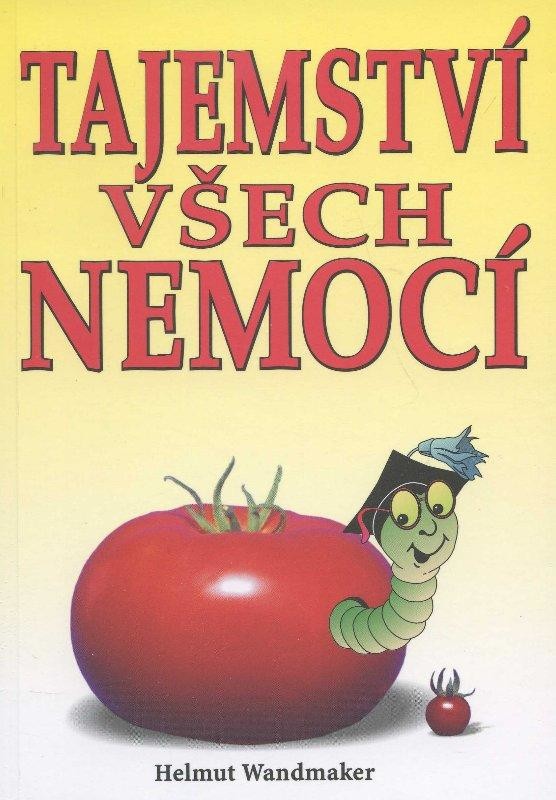 Tajemství všech nemocí