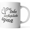 Sablio Hrnek Pro toho nejlepšího syna - 330 ml - standard