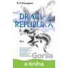 Dračí republika - R.F. Kuang