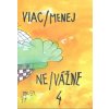 Viac/menej ne/vážne 4 - Fero Guldan