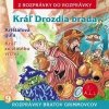 Rozprávky - Kráľ drozdia brada