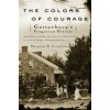 Colors of Courage (Margaret S. Creighton)(Brožovaná)
