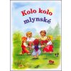 Kolo, kolo mlynské