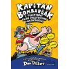 Kapitán Bombarďák a pochybný plán profesora Pokakaného - Dav Pilkey