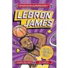 Sportovní superhvězdy: LeBron / Fakta, příběhy, čísla - Hannah Dolan