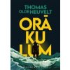 Orákulum - Thomas Olde Heuvelt