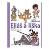 Eliáš a liška - Březinová Ivona