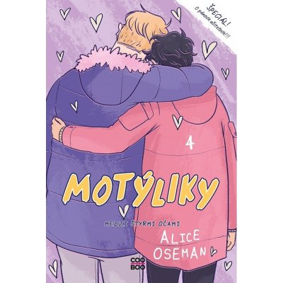 Motýliky 4: Medzi štyrmi očamii [Oseman Alice]