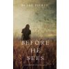 Before he Sees (A Mackenzie White Mystery-Book 2) (Blake Pierce)(Brožovaná)