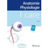 I care Anatomie Physiologie