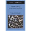 Tao tê Ching. Il libro della via e della virtù. Con testo cinese