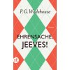 Ehrensache, Jeeves! (Pelham Grenville Wodehouse,Thomas Schlachter)()