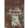 Storočie chirurgov (paperback) - Thorwald Jürgen