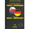 Právo - ekonomika - Nemecko-Slovenský a Slovensko-Nemecký prekladateľský slovník - Anna Krenčeyová, Ivan Krenčey