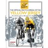The Official Encyclopedia of the Yellow Jersey - Galametz, Frederique; Bouvet, Philippe