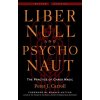 Liber Null & Psychonaut - Revised and Expanded Edition