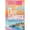 The Last Sunrise - Anna Todd, Simon & Schuster Ltd