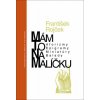 Mám to na malíčku - Rojček František