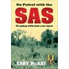 On Patrol with the SAS (Gary McKay)(Brožovaná)