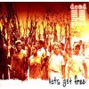 Dead Prez - Let's Get Free (2 LP)