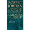 A Memory of Light: Book Fourteen of the Wheel of Time (Brandon Sanderson)(Brožovaná)