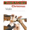 Three's A Crowd: Christmas Violin