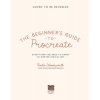 The Beginners Guide to Procreate: Everything You Need to Know to Master Digital Art (Woodworth Roch)