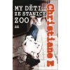 My děti ze stanice ZOO - Christiane F.