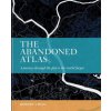 Atlas of Abandoned Places