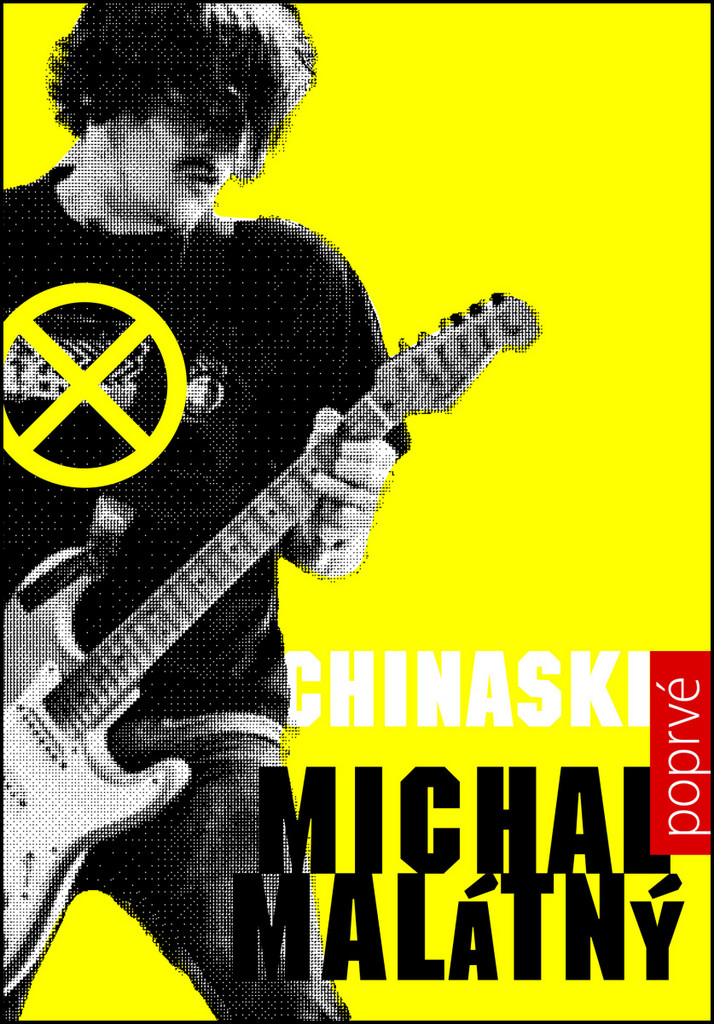 Chinaski poprvé - Michal Malátný