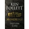 Stonehenge - Ken Follett