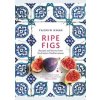 Ripe Figs - Yasmin Khan