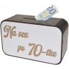 Drevená pokladnička s nápisom - Na sex po 70-tke