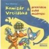 Komisár Vrtilabka a prekliatie zuba múdrosti - Morkes Peter