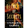 Alchemy of Secrets (Stephanie Garber)(Brožovaná)