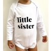 Milinko Unikátne detské body na dlhý rukáv- Malá sestrička veľkosť: 56 (0-2m)