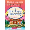The Hot Honey Hideaway