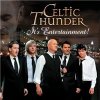 Celtic Thunder - It's Entertainment