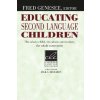 Educating Second Language Children - Fred Genesee