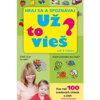 Už to vieš? Hraj sa a spoznávaj