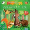 Zvieratká v lese - Kolektív autorov