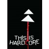 This Is Hardcore - Samo Marec