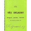TRI SKLADBY (Kvapík, Polka, Valčík) 1 piano 6 rúk - Ladislav Nemec