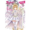 Bofuri: I Don't Want to Get Hurt, so I'll Max Out My Defense., Vol. 3 (light novel) (Yuumikan)(Brožovaná)