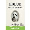 E-kniha Holub a Mašukulumbové - Jiří Baum