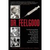 Dr. Feelgood (Richard A. Lertzman,William J. Birnes)(Brožovaná)